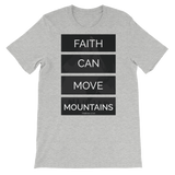 Faith Can Move Mountains - PeculiarPeople StandOut Christian Apparel