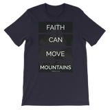 Faith Can Move Mountains - PeculiarPeople StandOut Christian Apparel