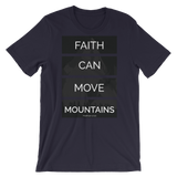 Faith Can Move Mountains - PeculiarPeople StandOut Christian Apparel