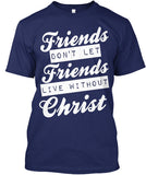FRIENDS DONT LET FRIENDS (Black and Navy) - PeculiarPeople StandOut Christian Apparel