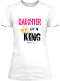 DAUGHTER OF A KING - PeculiarPeople StandOut Christian Apparel