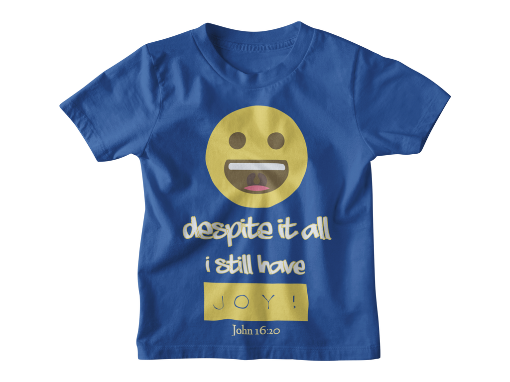 I STILL HAVE JOY - PeculiarPeople StandOut Christian Apparel
