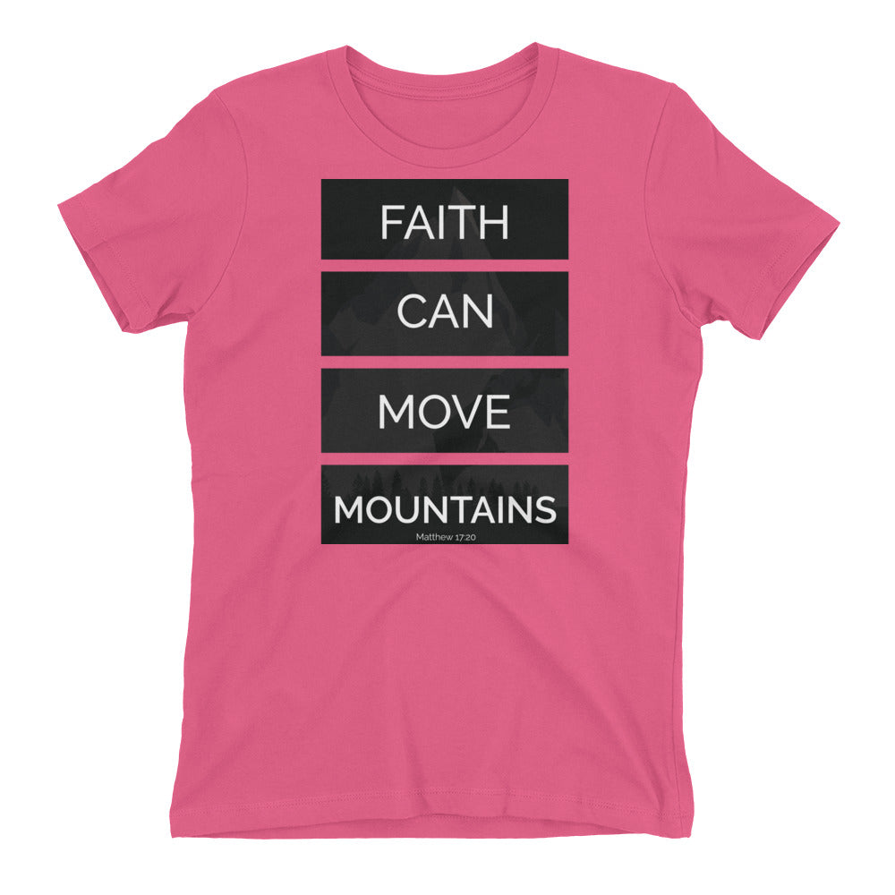 Faith Can Move Mountains - PeculiarPeople StandOut Christian Apparel