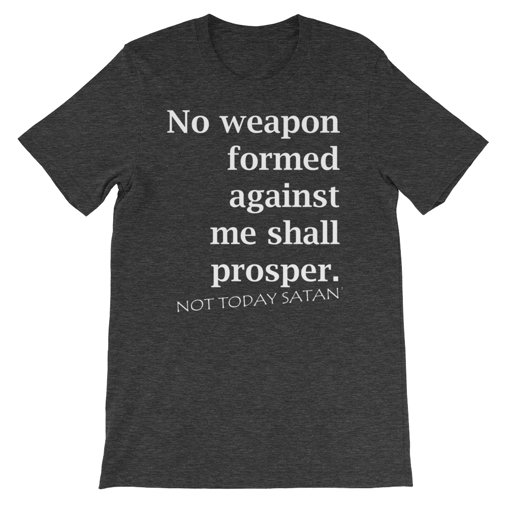 NOT TODAY SATAN - PeculiarPeople StandOut Christian Apparel