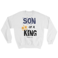 Son of A King Sweatshirt - PeculiarPeople StandOut Christian Apparel