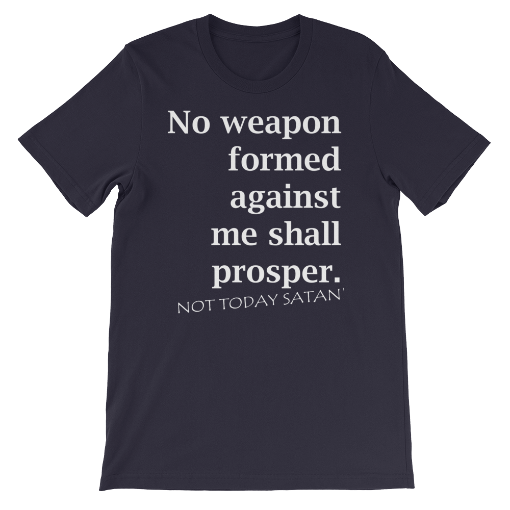 NOT TODAY SATAN - PeculiarPeople StandOut Christian Apparel