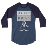 Just Pray - Baseball Tee - PeculiarPeople StandOut Christian Apparel