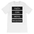 Faith Can Move Mountains - PeculiarPeople StandOut Christian Apparel