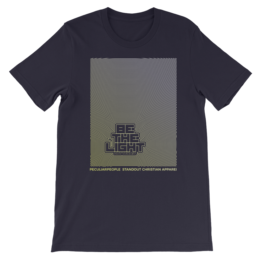 BE THE LIGHT - WOMEN TEE - PeculiarPeople StandOut Christian Apparel