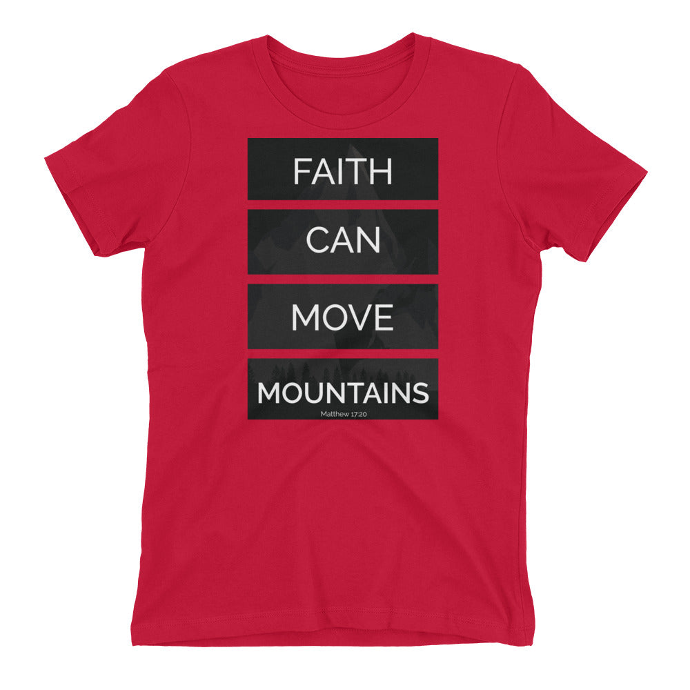 Faith Can Move Mountains - PeculiarPeople StandOut Christian Apparel