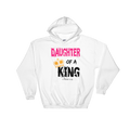 Daughter of A King Hooded Sweatshirt - PeculiarPeople StandOut Christian Apparel