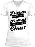 FRIENDS DONT LET FRIENDS - PeculiarPeople StandOut Christian Apparel