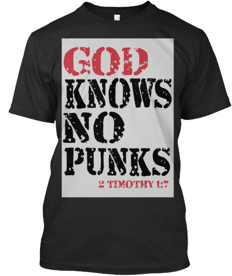 GOD KNOWS NO PUNKS – PeculiarPeople StandOut Christian Apparel